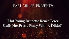 Renee Perez Teases Her Pretty Pussy With Dildo