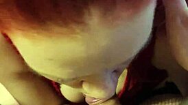 My Redhead Wife Gives a Sloppy Blowjob with Lots of Saliva and Enthusiasm
