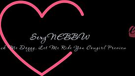 fuck me doggy, let me ride you cowgirl passionately.