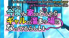 Iiimaizumiinchii episodio 4 sub español with intense hentai creampie action
