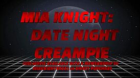 Mia Knight needs a creampie for supper in doggystyle