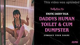 Daddy Turns You Into His Personal Human Toilet Slave!
