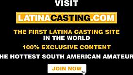 Latina casting - cheating wannabe model taking a big dick cumshot