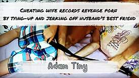 So, this cheating wife tied up husband’s best friend for porn.