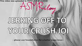 let's jerk off to your crush with asmr joi