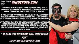 mrplay fist sindyrose anus hole to the max sindy rose aka nikkicurly