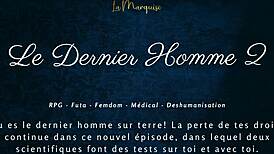 Le Dernier Homme 2 - Femdom Futa French Audio