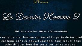Le Dernier Homme 2 - Femdom Futa French Audio