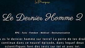 Le Dernier Homme 2 - Femdom Futa French Audio