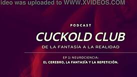 Neurociencias Podcast Explores Cuckold Night Club Secrets