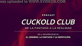Neurociencias Podcast Explores Cuckold Night Club Secrets