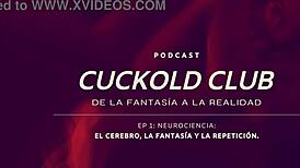 Neurociencias Podcast Explores Cuckold Night Club Secrets