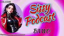 mistress maeve's sissy podcast... uh, bnwo asmr roleplay fantasy gets me hard