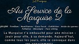 wanna serve the french marquise? femdom joi humiliation audio porn commands you