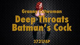 Granny Catwoman Deep Throats Batman's Huge Cock