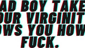Bad Boy Claims Your Virgin Pussy in Erotic Audio Roleplay Fuck Fest