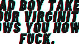 Bad Boy Claims Your Virgin Pussy in Erotic Audio Roleplay Fuck Fest