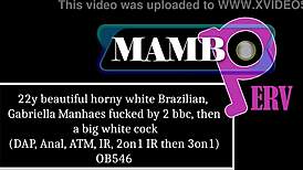 hey, this 22yo horny brazilian gabriella gets her ass destroyed by 2 bbc then big white cock in dap atm frenzy
