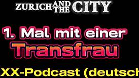 mein 1 mal mit einer transfrau – xxx-podcast auf deutsch